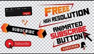 Free Transparent Animated Subscribe Button Without Green Screen
