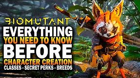 Everything You NEED To Know BEFORE Making Your Character In Biomutant - Biomutant Breeds And Classes