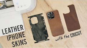 Make your own Leather iPhone Skin with the CRICUT MAKER