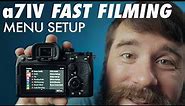 Sony a7 IV Menu Setup Guide | Fast Filmmaking Settings For The Sony a7 IV Part 1