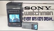 The SONY WATCHMAN - Every 80s Kid's Dream!