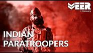Indian Paratroopers - Deadliest Special Forces of India | Veer by Discovery | भारत के पैराट्रूपर्स