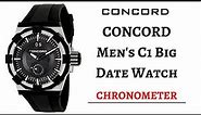 (4K) CONCORD C1 BIG DATE CHRONOMETER MEN'S WATCH REVIEW MODEL: 0320104