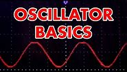 What is an oscillator? Oscillator tutorial in HD!