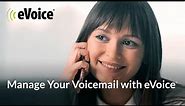 Get Powerful Voicemail Features with eVoice