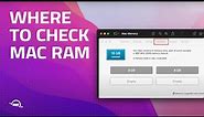 Where to Check Your Mac’s RAM