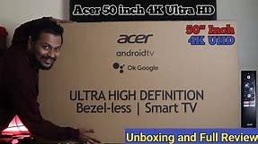 Acer Boundless Series 50 inch 4K UHD TV Unboxing and Review | TV