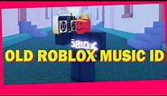 Old Roblox Music IDs! (links in Description)