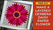 Free SVG 🌼 How to Make Gerbera Daisy Paper Flowers with a Cricut