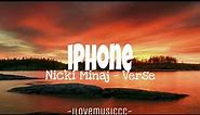 Nicki Minaj - iPhone [Verse - Lyrics]