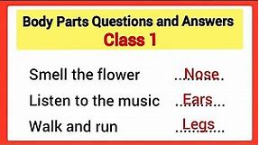 Body parts questions and answers for class 1/class 1 evs body parts worksheet/class1 evs my body