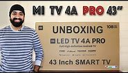 Mi TV 4A PRO 43 inch UNBOXING & OVERVIEW