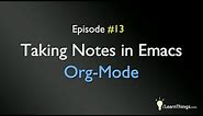 Taking Notes In Emacs Org-Mode