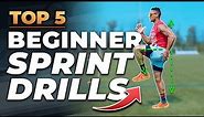 Top 5 Sprint Drills for Beginners - Learn Proper Running Form & Technique (Full Follow Along)