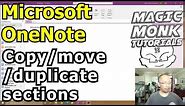 Microsoft OneNote: How to copy / duplicate / move sections to another / same Notebook