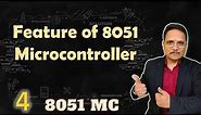 Features of 8051 Microcontroller