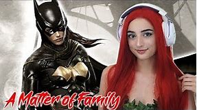 Batgirl! (Poison Ivy Cosplay) / Batman: Arkham Knight / A Matter of Family