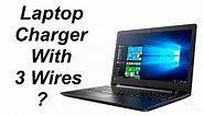 How to running the laptop with 12v battery / 3 wires Charger?