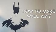 How to make awesome art for your wall!