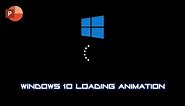 How to Make Windows 10 Loading Animation in PowerPoint Animations Tutorial