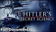 The Secret Science of World War II - Full Documentary