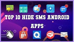Top 10 Hide SMS Android App | Review