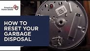 Garbage Disposal Repair - How To Reset Your Garbage Disposal With A Reset Button