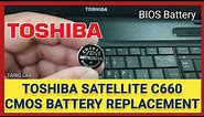 Toshiba Satellite C660 CMOS Battery Replacement