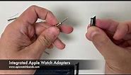 Integrated Apple Watch Band Adapters