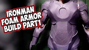 IronMan IV foam armor How to DiY part 1