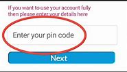 Enter Your Pin Code Kya Hota Hai | Enter Your Pin Code Kise Kahate Hain