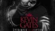Kevin Gates "4:30AM"