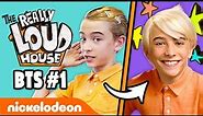 The Really Loud House Behind The Scenes Ep.1 w/ Lincoln Loud! | Nickelodeon