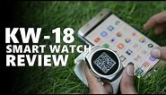 KW18 Smart Watch Full Review & Unboxing