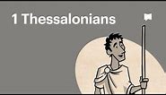 Book of 1 Thessalonians Summary: A Complete Animated Overview