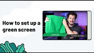 How To Set Up A Green Screen | Streamlabs Desktop