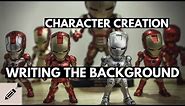 How to Write a Character Background - ( Character Creation ) | Writing Tips for Beginners