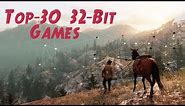 30 Most Insane 32-Bit PC Games