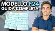 Modello F24: La Guida COMPLETA!