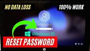 How To Reset Forgotten Password In Windows 10 Without Losing Data | Without Disk & USB