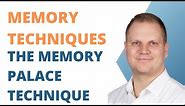 Memory Techniques: The Memory Palace System