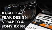 Attaching a Peak Design Strap to a Sony RX100 Camera