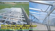 Stream Line Design | Steel Trusses Installtion Using TubuLar 2x4 & 2x2 (1.5)