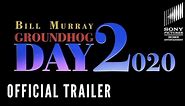 GROUNDHOG DAY 2 - OFFICIAL TRAILER