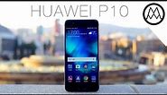 Huawei P10 First Impressions Review