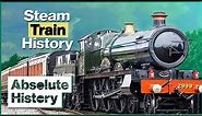 How The Steam Train Changed The World | Full Steam Ahead | Absolute History