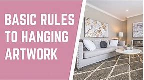 Basic Rules to How to Hang Artwork Like a Pro