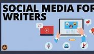 The Ultimate Guide to Social Media for Writers 2024
