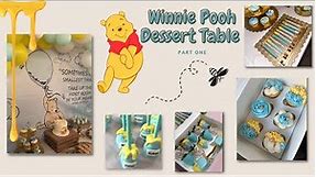 How to Create a Winnie the Pooh Themed Dessert Table | DIY Ideas and Decorations