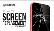 How to: iPhone 5C LCD/Digitizer Screen Replacement (Full Version)
